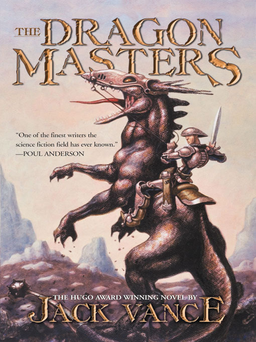 Title details for The Dragon Masters by Jack Vance - Wait list